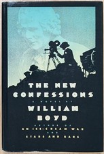 The New Confessions by William Boyd, 1988 HCDJ 1st Edition 1st Printing VG picture
