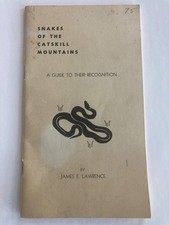 James E. Lawrence - SNAKES OF THE CATSKILLS - 1953 First Edition Woodstock NY picture