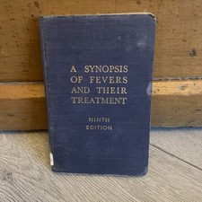 A Synopsis of Fevers and Their Treatment 9th Edition published Virol 1950 picture
