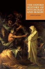 			The Oxford History of Witchcraft and Magic, Davies 9780192884053 New..		 picture
