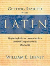 Getting Started with Latin: Beginning Latin for Homeschoolers and Self-Ta - GOOD picture