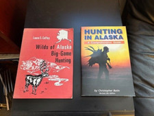 TWO SIGNED *Wilds Alaska Game Hunting* 3rd Ed + New HUNTING ALASKA,  Softcovers picture