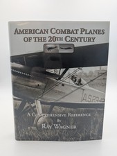 American Combat Planes 20th Century Ray Wagner Hardcover 2004 Aviation History picture