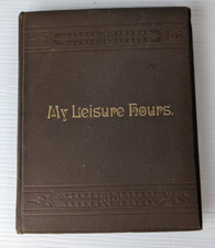 My Leisure Hours Poems Samuel Emery 1888 antique as is picture