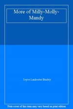 More of Milly-Molly-Mandy By Joyce Lankester Brisley. 9780141336 picture