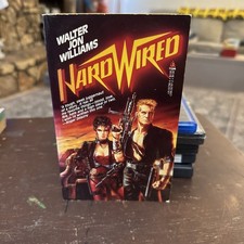 Hard Wired by Walter J Williams, First/3rd MMPB (TOR, 1987) Paperback picture