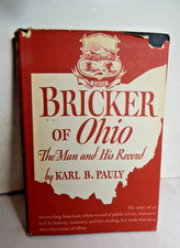 Vintage 1944 John W Bricker of Ohio Book By Karl B Pauly Political w/Dust Jacket picture