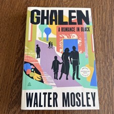 Ghalen a Romance NEW ARC Paperback Walter Mosley Contemporary Literary Fiction picture