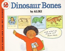 Dinosaur Bones: An Appealing Science Book About Fossil Discovery for Kids (A... picture