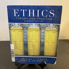 Ethics: Theory and Practice - Paperback, by Thiroux Jacques P picture