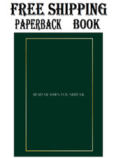 Read Me When You Need Me. Paperback picture