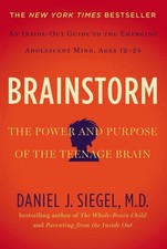 Brainstorm: The Power and Purpose of the Teenage Brain picture