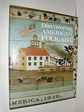 Discovering American Folk Art Hardcover Cynthia V. Schaffner picture