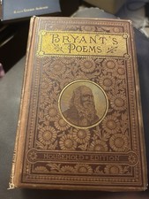 Bryant's Poems Household Edition 1884 Hardcover William Cullen Bryant picture