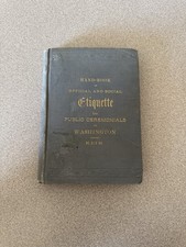1889 Official & Social Etiquette Public Ceremonials Washington Keim 3rd Edition picture