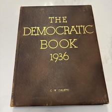 1936 The Democratic Book 1936 Signed Limited Edition Franklin Roosevelt Rare picture