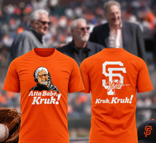 SO HOT San Francisco Baseball Mike Krukow Atta Babe Kruk Tee Shirt Fan Style picture