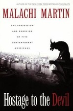 Hostage to the Devil: The Possession and Exorcism of Five Contemporary Americans picture