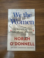 We the Women: The Hidden Heroes by Norah O'Donnell Paperback picture