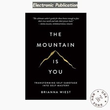 The Mountain Is You: Transforming Self-Sabo, Brianna Wiest 2020 picture