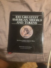 100 Greatest American Medals & Tokens by Bowers, Jaeger 2007 Hardback OOP picture