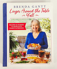 Brenda Gantt Linger Around the Table Y’all Hardcover Cookbook 2022 Missing Page picture