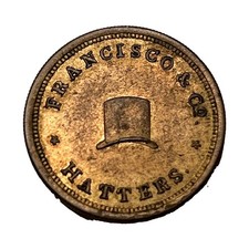 1850's Memphis Tennessee Merchant Token Francisco & Co Hatters reeded edge picture