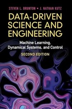 Data-Driven Science and Engineering: - Hardcover, by Brunton Steven L.; - New picture