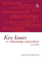 Key Issues in Secondary Education: 2nd Edition By Mary C. Earl picture