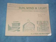 Sun, Wind & Light: Architectural - Paperback, by Brown G. Z.; - Acceptable picture
