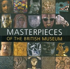 Masterpieces of the British Museum by Neil MacGregor Hardback Book The Fast Free picture