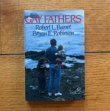 Gay Fathers Hardcover (1990, 1st Edition) — Progressive LGBTQ+ History picture