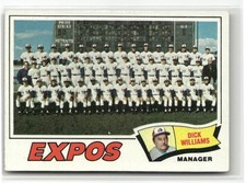 1977 TOPPS #647 MONTREAL EXPOS / DICK WILLIAMS MONTREAL EXPOS picture