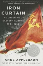 Iron Curtain: The Crushing of Eastern Europe, 1944-1956 - Paperback - GOOD picture