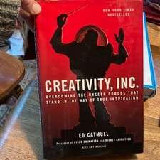 Creativity, Inc. overcoming, unseen forces that stand in the way Ed Catmull picture