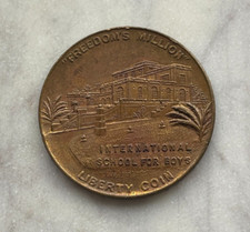 Vintage Freedom's Million Liberty Coin Token - International School for Boys picture