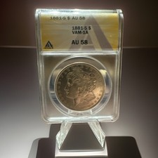 1881-S $ AU 58 VAM - 1A ANACS GRADED Buy With Confidence Thank You 🖖🏻😎👍🏻 picture