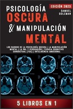Psicolog�a Oscura & Manipulaci�n Mental: 5 libros en 1 Los Rasgos de la Psicolog picture