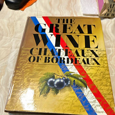 The Great Wine Châteaux of Bordeaux Vintage Magazine Press 1975 HC Illus picture