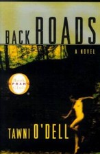 Back Roads (Oprah's Book Club) - Hardcover By O'Dell, Tawni - GOOD picture