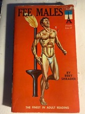 FEE MALES - 1968 BERT SHRADER- FRENCH LINE -VINTAGE PULP NOVEL GAY INTEREST picture