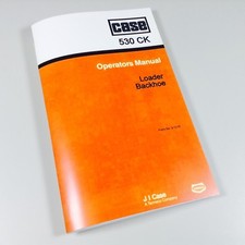 Case 530Ck Backhoe Loader Operators Owners Manual Maintenance Controls picture