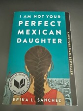 I am not your perfect mexican daughter picture