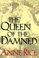 The Queen of the Damned (The Third Book in the Vampire Chronicles) - GOOD picture
