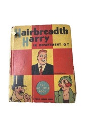 HAIRBREADTH HARRY in Department QT Big Little Book 1935 picture
