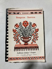 Vintage Hungarian American Cookery 1968 Lutheran Ladies League Cleveland Buckeye picture