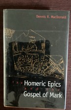 The Homeric Epics And The Gospel Of Mark picture