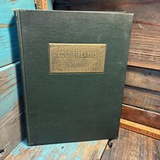 Colt Firearms 1836-1954 by James E. Serven 1st Edition Hardcover picture