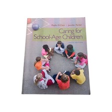 ​Caring for School Age Children 6th Edition Phyllis M Click Jennifer Parker Book picture