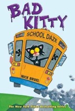 Bad Kitty School Daze - Hardcover By Bruel, Nick - GOOD picture